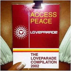 LOVEPARADE 2002 COMPILATION - ACCES PEACE